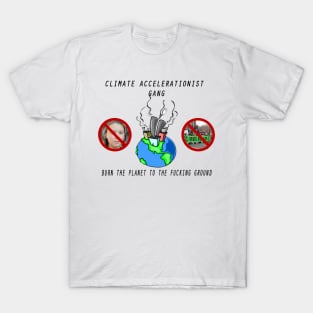 Climate Accelerationist Gang T-Shirt